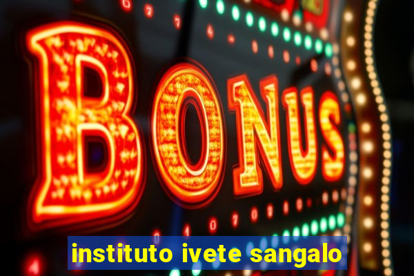 instituto ivete sangalo
