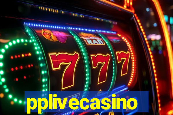 pplivecasino