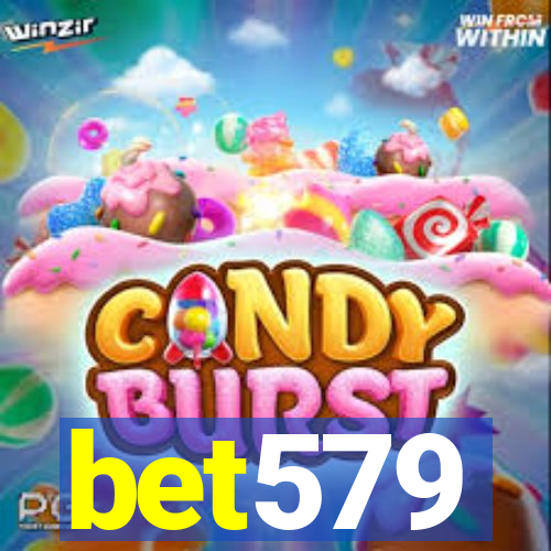 bet579