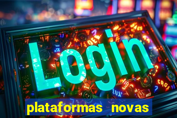 plataformas novas pagando muito