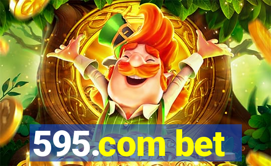595.com bet