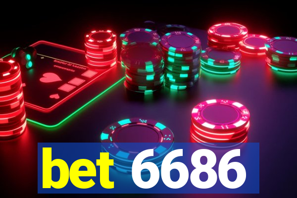 bet 6686