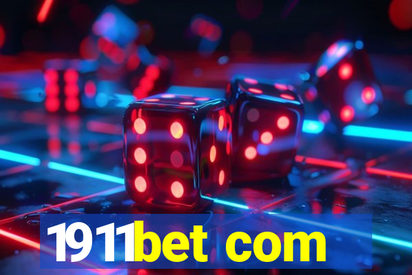 1911bet com