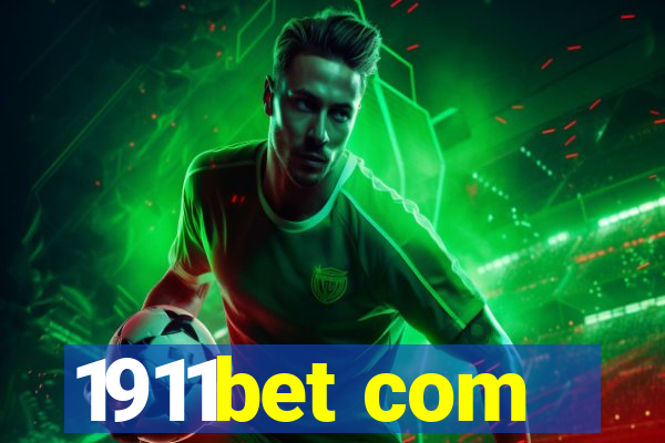1911bet com