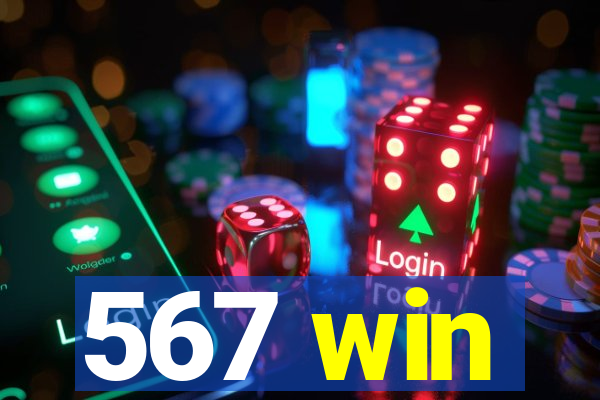 567 win