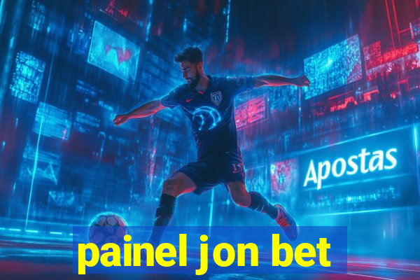 painel jon bet
