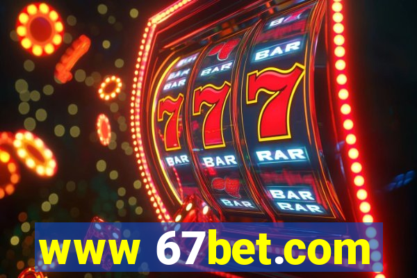 www 67bet.com