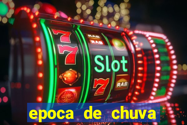 epoca de chuva porto seguro