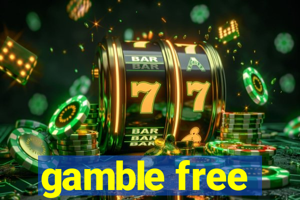gamble free