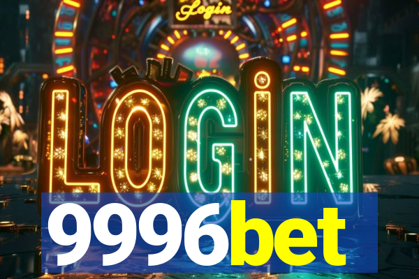 9996bet