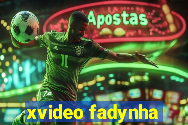 xvideo fadynha