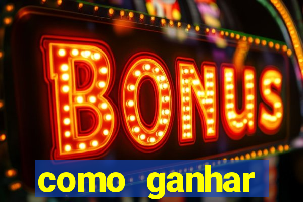 como ganhar dinheiro no jogo do tigre sem depositar