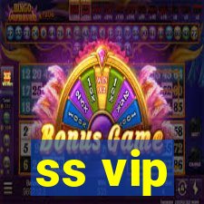 ss vip