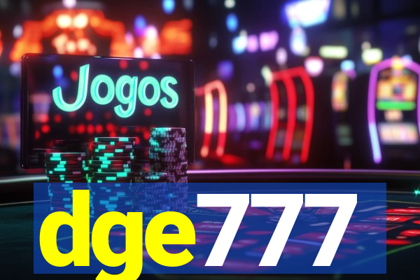 dge777