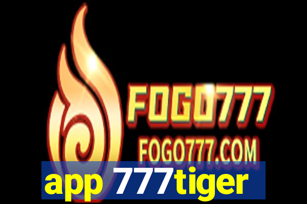 app 777tiger