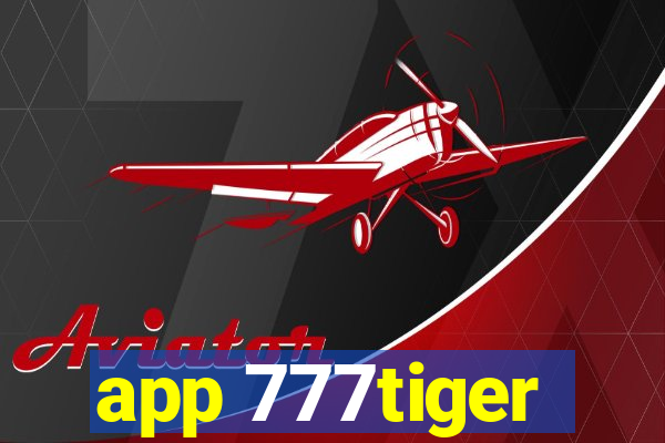 app 777tiger