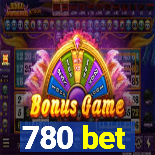 780 bet