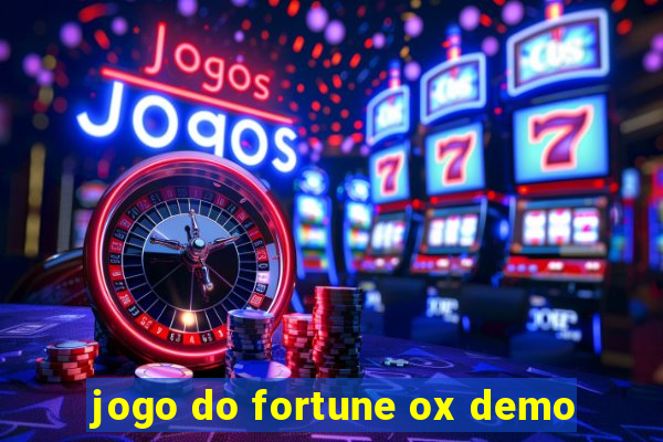 jogo do fortune ox demo