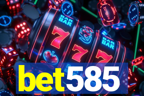 bet585