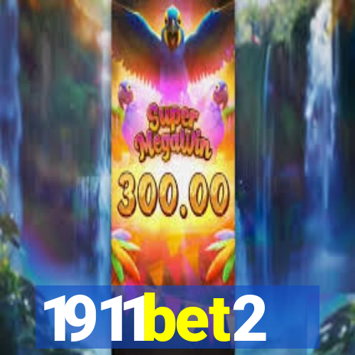 1911bet2