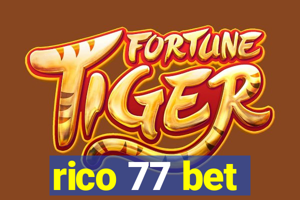 rico 77 bet