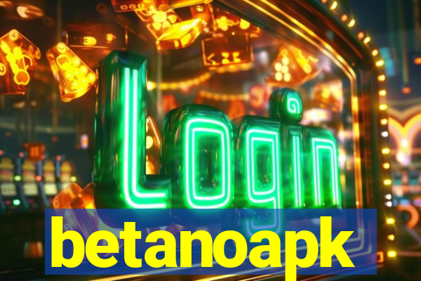 betanoapk