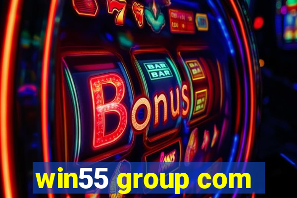 win55 group com