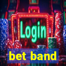 bet band