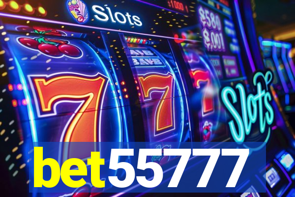 bet55777