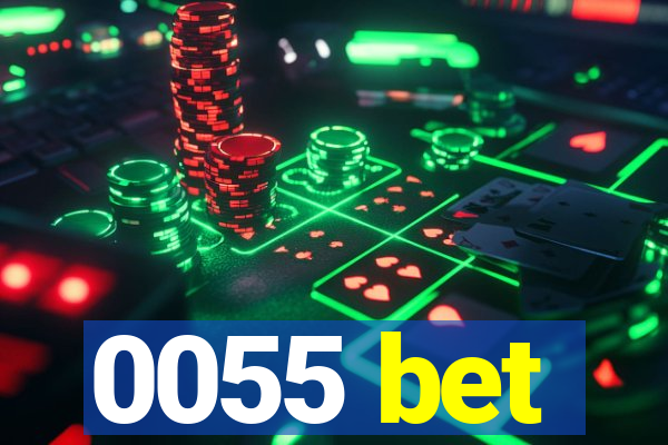 0055 bet