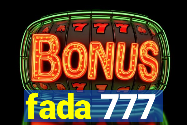 fada 777