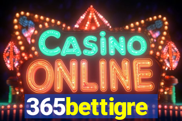 365bettigre