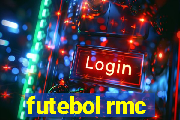 futebol rmc