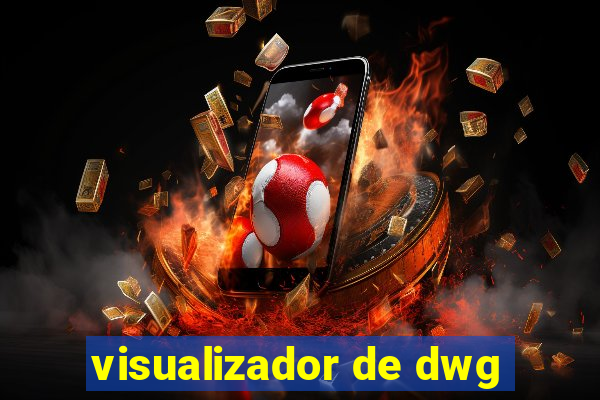 visualizador de dwg