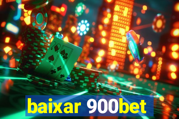 baixar 900bet
