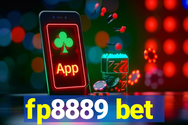 fp8889 bet