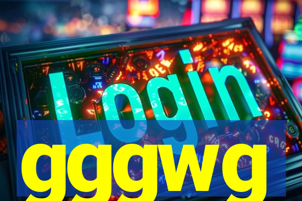 gggwg