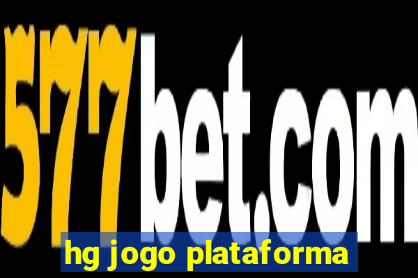 hg jogo plataforma