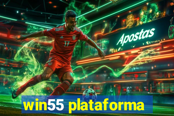 win55 plataforma