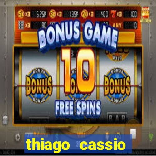 thiago cassio santos walmsley de lucena
