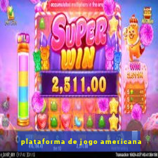 plataforma de jogo americana