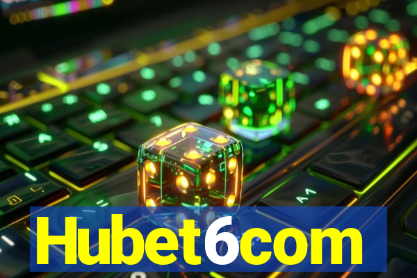 Hubet6com