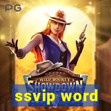 ssvip word