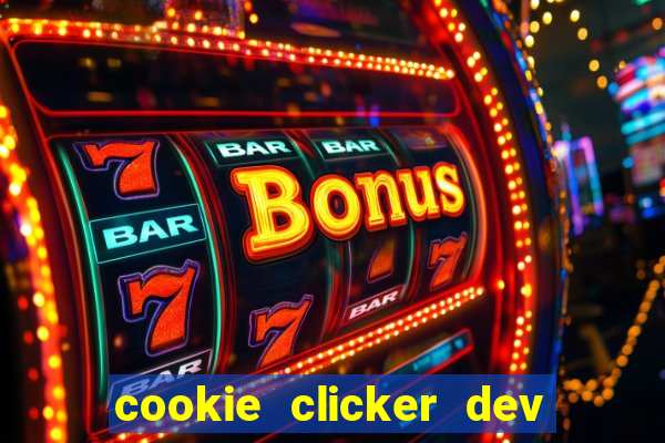 cookie clicker dev tools code