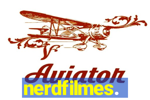 nerdfilmes.