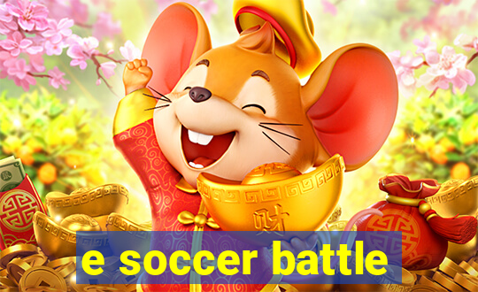 e soccer battle
