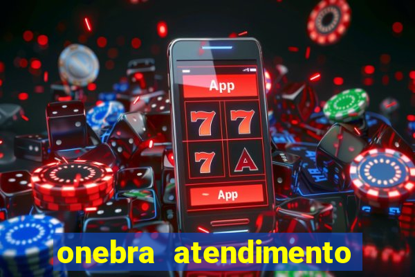 onebra atendimento ao Cliente