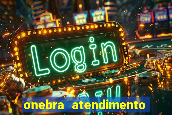 onebra atendimento ao Cliente