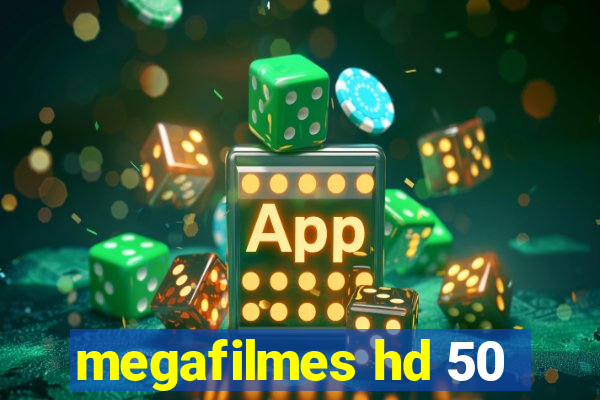 megafilmes hd 50