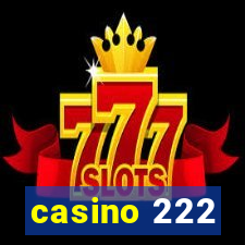 casino 222